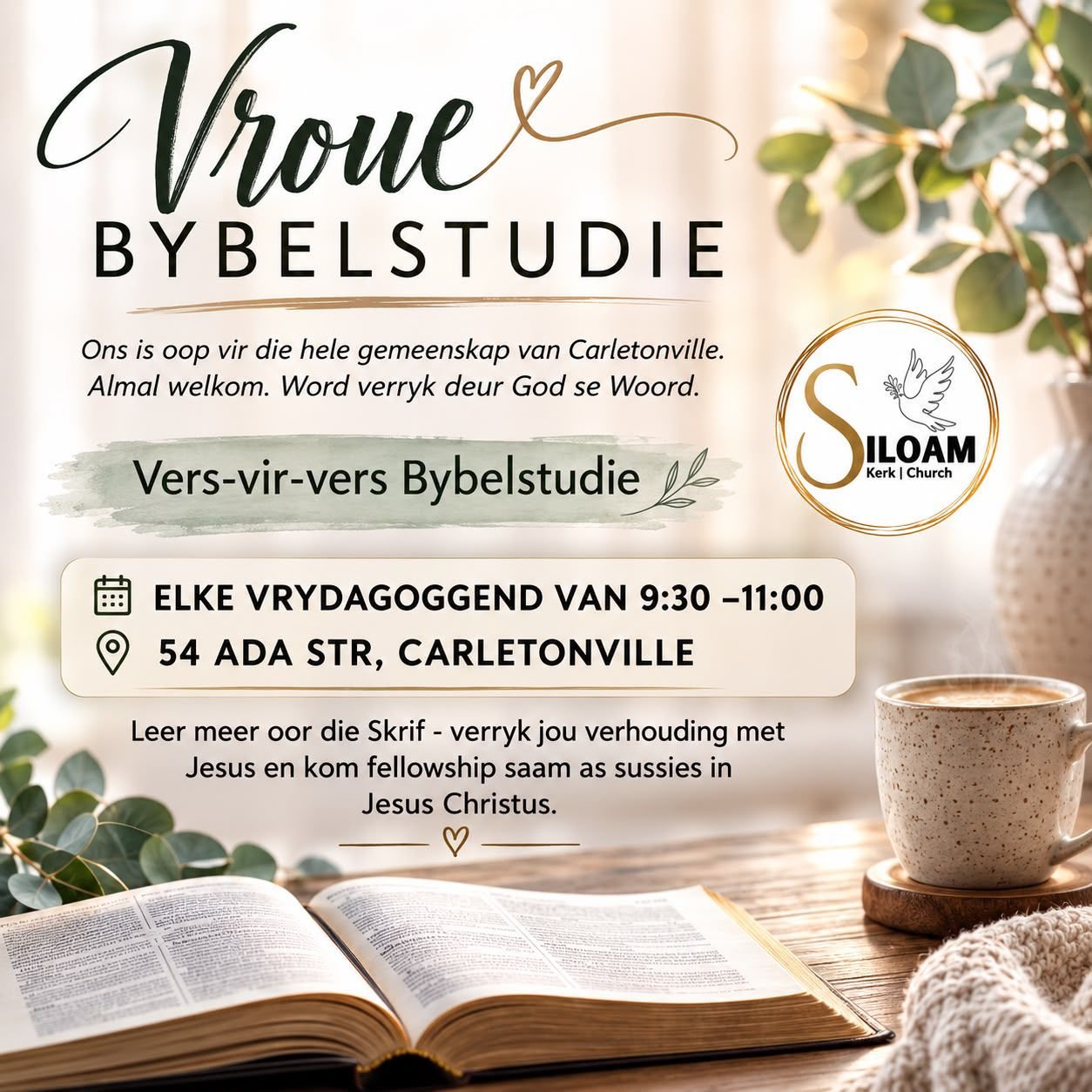 Vroue Bybelstudie — Elke Vrydagoggend van 9:30 – 11:00, Adastraat 54